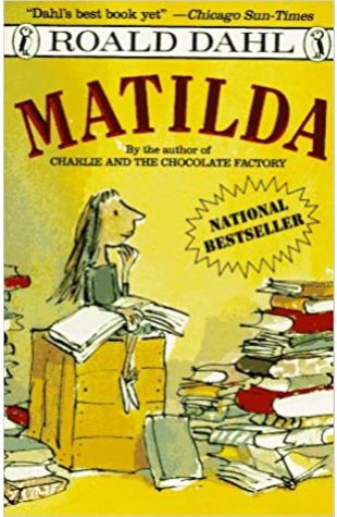 Matilda by Roald Dahl