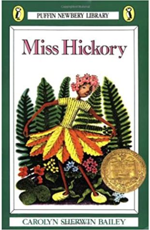 Miss Hickory by Carolyn Sherwin Bailey