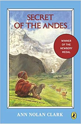 Secret of the Andes Ann Nolan Clark