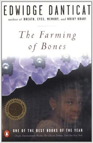 The Farming of Bones Edwidge Danticat