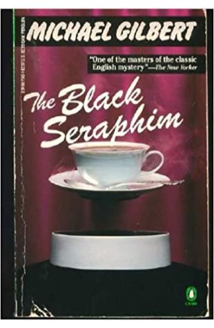 The Black Seraphim Michael Gilbert