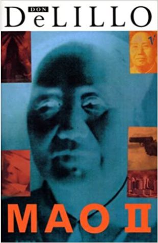 Mao II by Don DeLillo