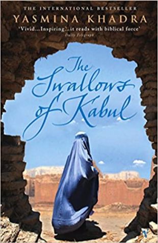 The Swallows of Kabul Yasmina Khadra