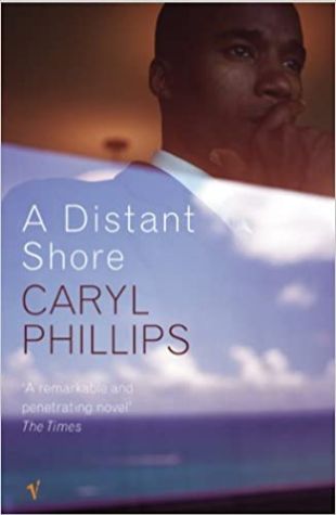 A Distant Shore Caryl Phillips