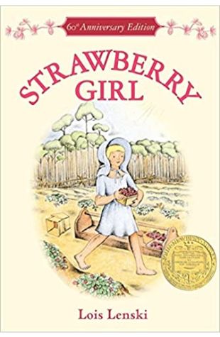 Strawberry Girl by Lois Lenski