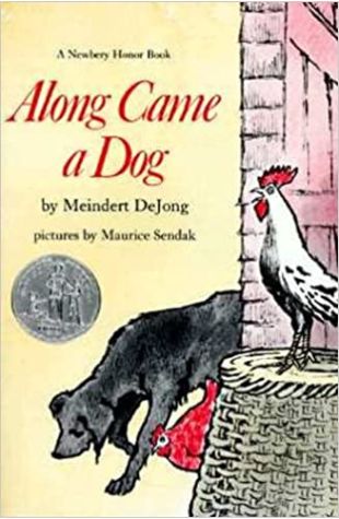 Along Came a Dog Meindert De Jong