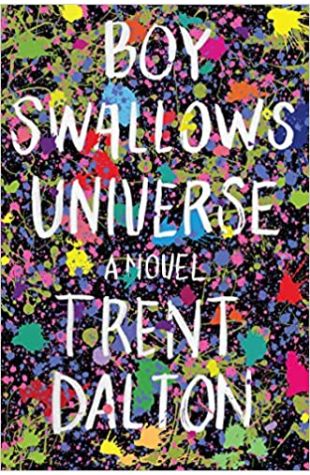 Boy Swallows Universe Trent Dalton