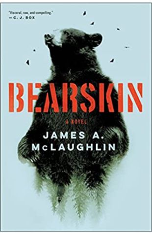 Bearskin by James A. McLaughlin