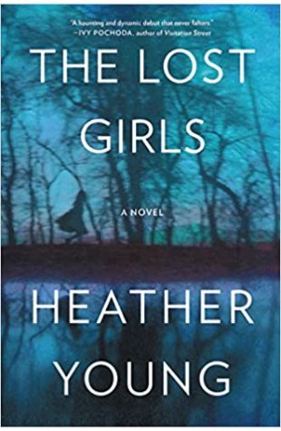 The Lost Girls Heather Young