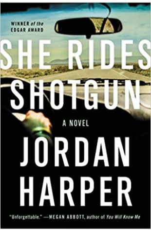 She Rides Shotgun Jordan Harper