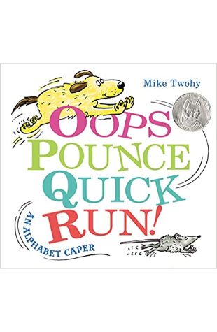 OOPS, Pounce, Quick, Run! Mike Twohy