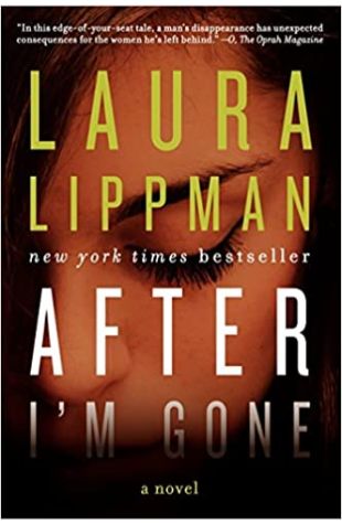 After I'm Gone by Laura Lippman