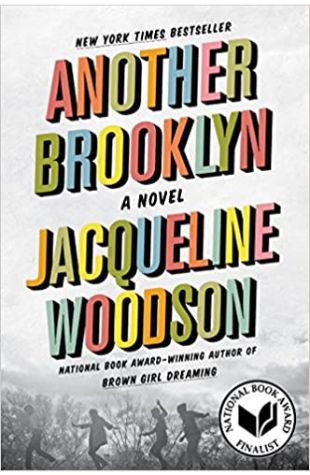 Another Brooklyn Jacqueline Woodson