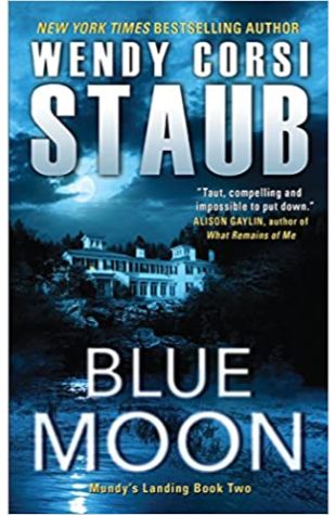 Blue Moon Wendy Corsi Staub