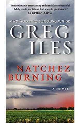 Natchez Burning Greg Iles