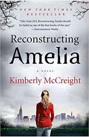 Reconstructing Amelia Kimberly McCreight