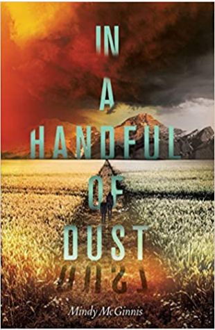 In a Handful of Dust Mindy McGinnis