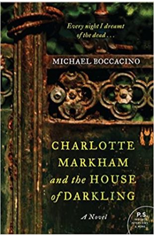 Charlotte Markham and the House of Darkling Michael Boccacino