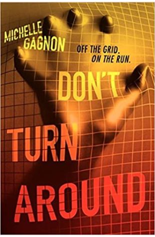 Don't Turn Around Michelle Gagnon