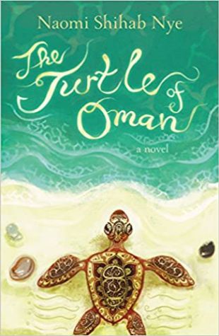 The Turtle of Oman Naomi Shihab Nye