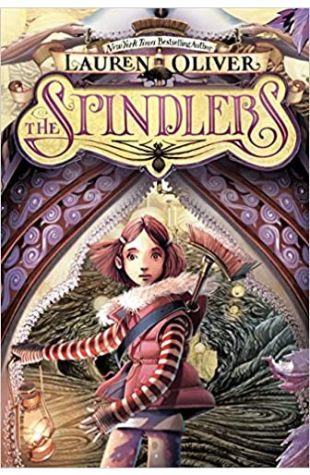 The Spindlers Lauren Oliver