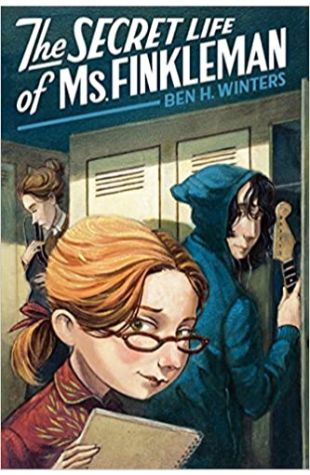 The Secret Life of Ms. Finkleman Ben H. Winters