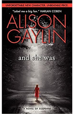 And She Was Alison Gaylin