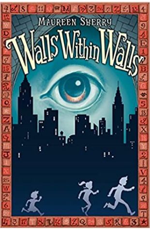 Walls Within Walls Maureen Sherry