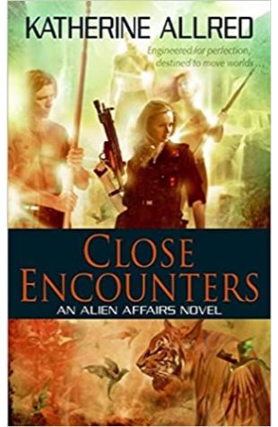 Close Encounters by Katherine Allred