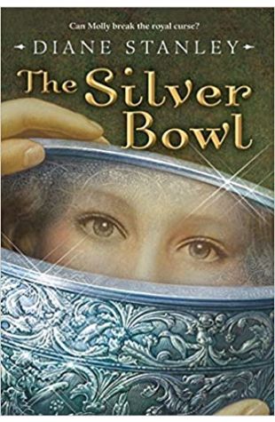 The Silver Bowl Diane Stanley