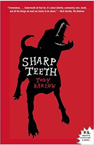 Sharp Teeth Toby Barlow