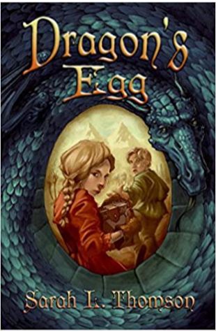 Dragon's Egg Sarah L. Thomson