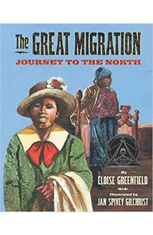 The Great Migration: Journey to the North Eloise Greenfield