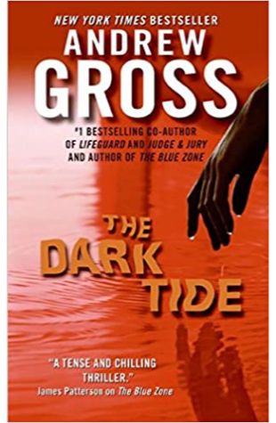 The Dark Tide Andrew Gross