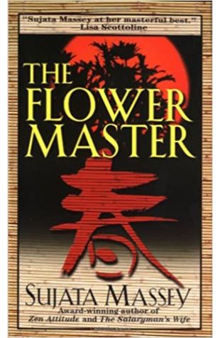 The Flower Master by Sujata Massey