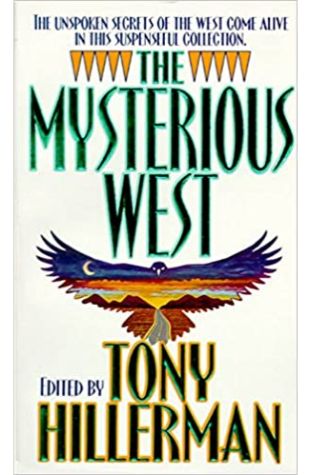 The Mysterious West by Tony Hillerman