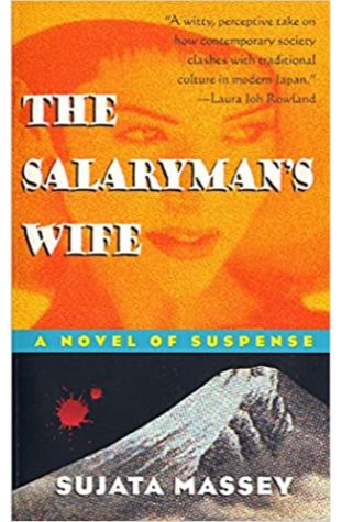 The Salaryman's Wife by Sujata Massey
