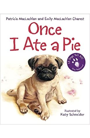 Once I Ate a Pie Patricia MacLachlan