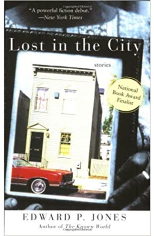 Lost in the City by Edward P. Jones
