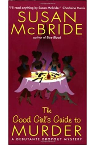 The Good Girl's Guide to Murder Susan McBride