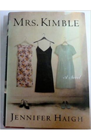 Mrs. Kimble by Jennifer Haigh