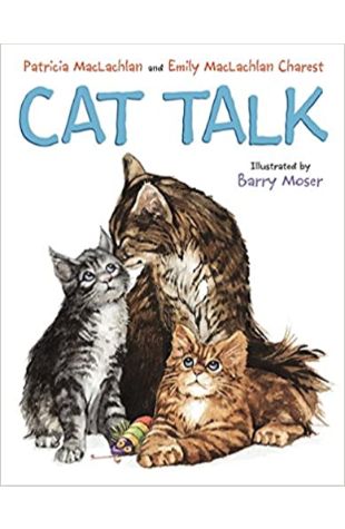 Cat Talk Patricia MacLachlan