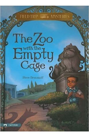 The Zoo with the Empty Cage Steve Brezenoff