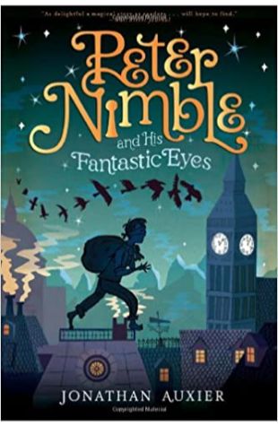 Peter Nimble and His Fantastic Eyes Jonathan Auxier