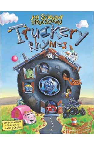 Truckery Rhymes Jon Scieszka