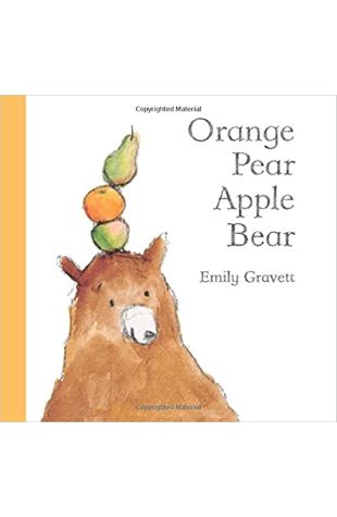 Orange Pear Apple Bear Emily Gravett