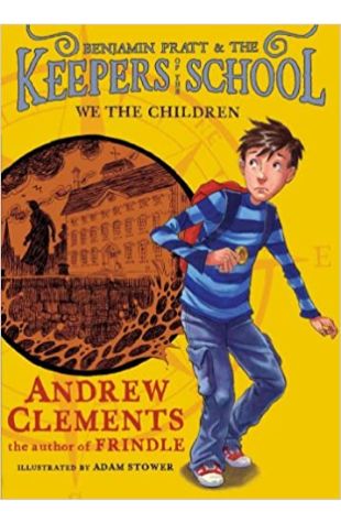 We the Children Andrew Clements