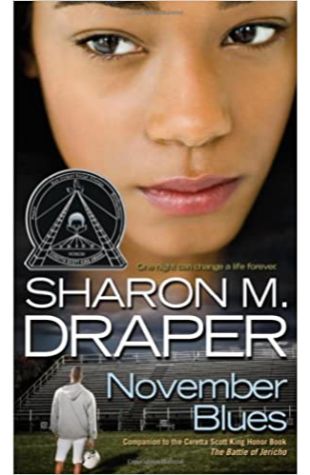 November Blues Sharon M. Draper