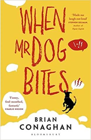 When Mr Dog Bites Brian Conaghan