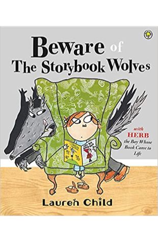 Beware of the Storybook Wolves Lauren Child